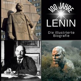 100 Jahre  Lenin