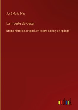 La muerte de Cesar