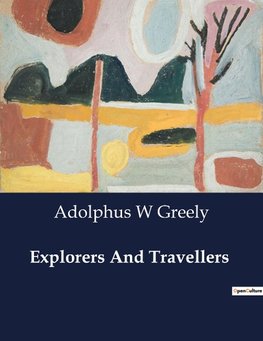 Explorers And Travellers