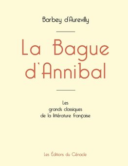 La Bague d'Annibal de Barbey d'Aurevilly (édition grand format)