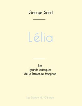 Lélia de George Sand (édition grand format)