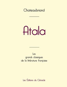 Atala de Chateaubriand (édition grand format)