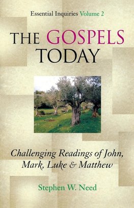 The Gospels Today