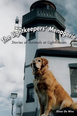 The Lightkeepers' Menagerie