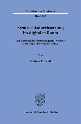 Strafrechtsdurchsetzung im digitalen Raum.