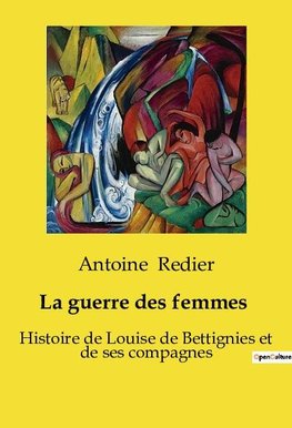 La guerre des femmes  1914-1918