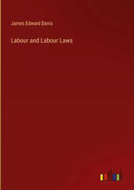 Labour and Labour Laws