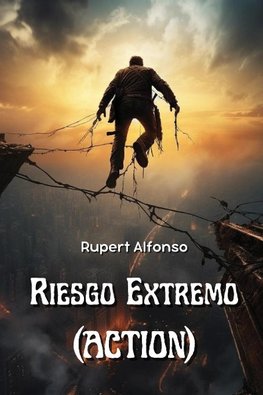 Riesgo Extremo  (ACTION)