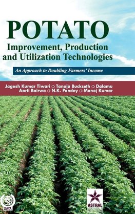 Potato Improvement Production and Utilization Technologies