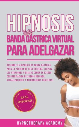 Hipnosis De Banda Gástrica Virtual Para Adelgazar