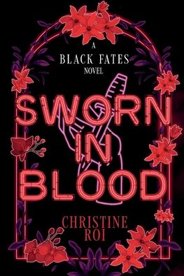 Sworn in Blood - A Black Fates Novel