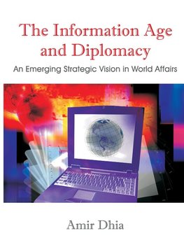 The Information Age and Diplomacy