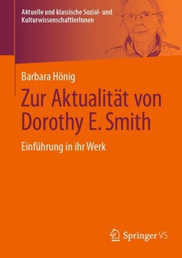 Zur Aktualität von Dorothy E. Smith