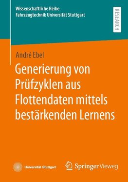 Generierung von Prüfzyklen aus Flottendaten mittels bestärkenden Lernens