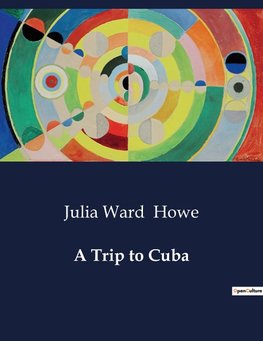 A Trip to Cuba