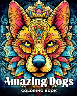 Amazing Dogs Coloring Book