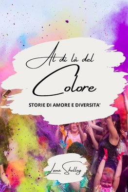 Al di là del colore