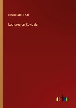 Lectures on Revivals