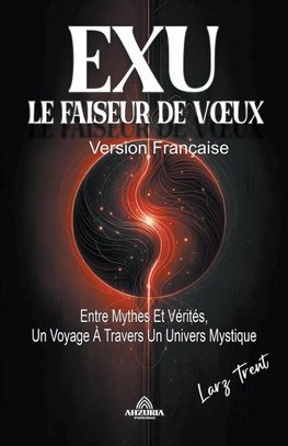 Exu Le Faiseur de V¿ux