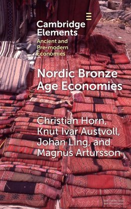 Nordic Bronze Age Economies