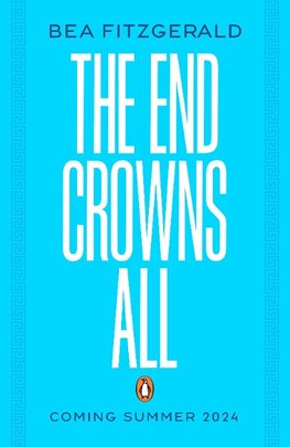 The End Crowns All