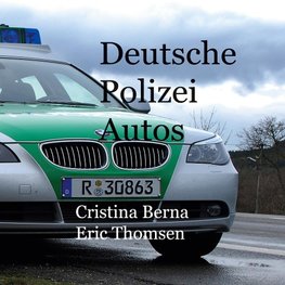 Deutsche Polizeiautos