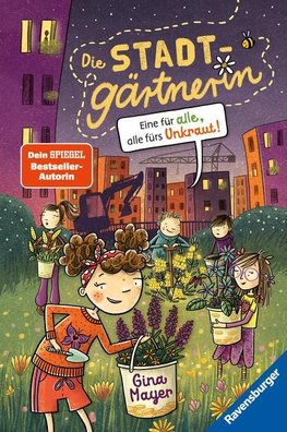 Die Stadtgärtnerin, Band 2: Ich glaub, mich tritt ein Natternkopf (Bestseller-Autorin von "Der magische Blumenladen")