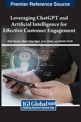 Leveraging ChatGPT and Artificial Intelligence for Effective Customer Engagement