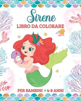 Sirene Libro da Colorare per Bambini dai 4 agli 8 Anni