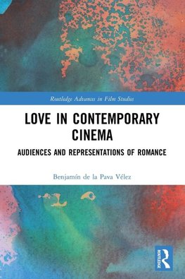 Love in Contemporary Cinema