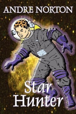 Star Hunter by Andre Norton, Science Fiction, Adventure