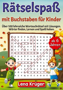 Rätselspaß mit Buchstaben für Kinder ab 6 Jahren