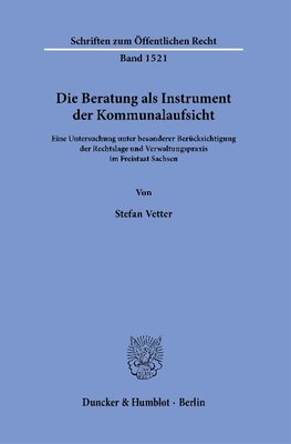 Die Beratung als Instrument der Kommunalaufsicht.