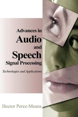 Advances in Audio and Speech Signal Processing