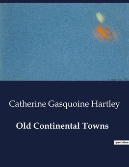 Old Continental Towns