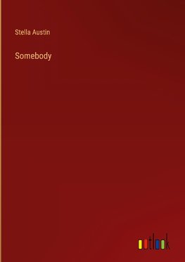 Somebody