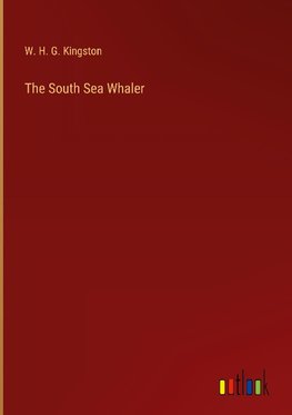 The South Sea Whaler