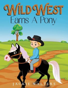 Wild West Earns A Pony