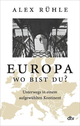 Europa - wo bist du?