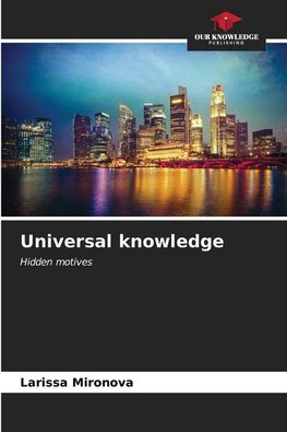 Universal knowledge