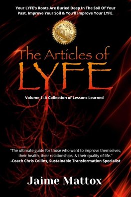 The Articles of L.Y.F.E -  Jaime Mattox