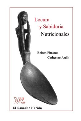 Locura y Sabiduria Nutricionales