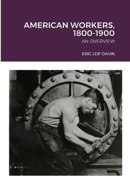 American Workers, 1800-1900