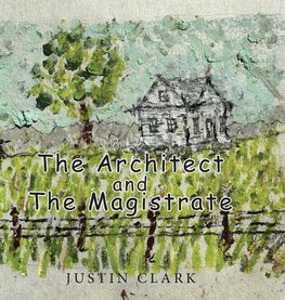 The Architect and the Magistrate