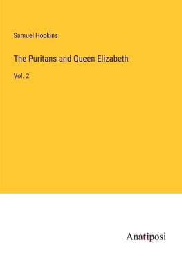 The Puritans and Queen Elizabeth