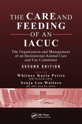 The Care and Feeding of an IACUC