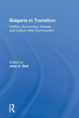 Bulgaria In Transition