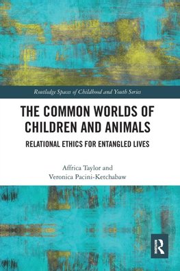 The Common Worlds of Children and Animals