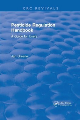 Pesticide Regulation Handbook