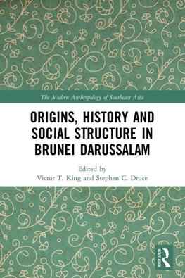 Origins, History and Social Structure in Brunei Darussalam